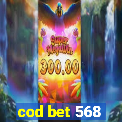cod bet 568